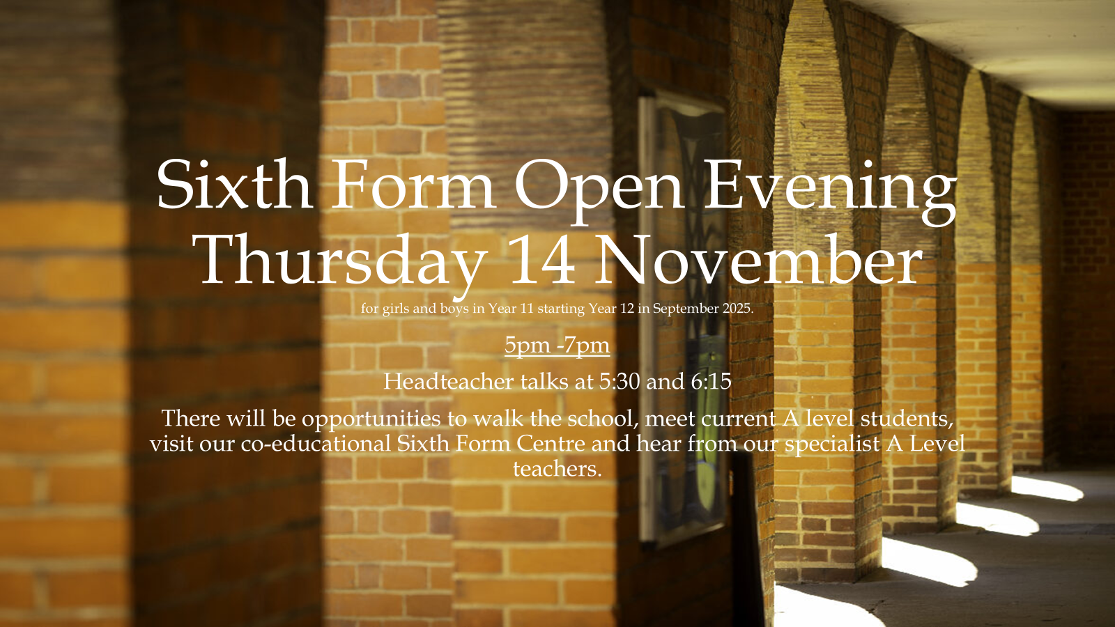 Sixth Form Open Evening 14th Nov 2024